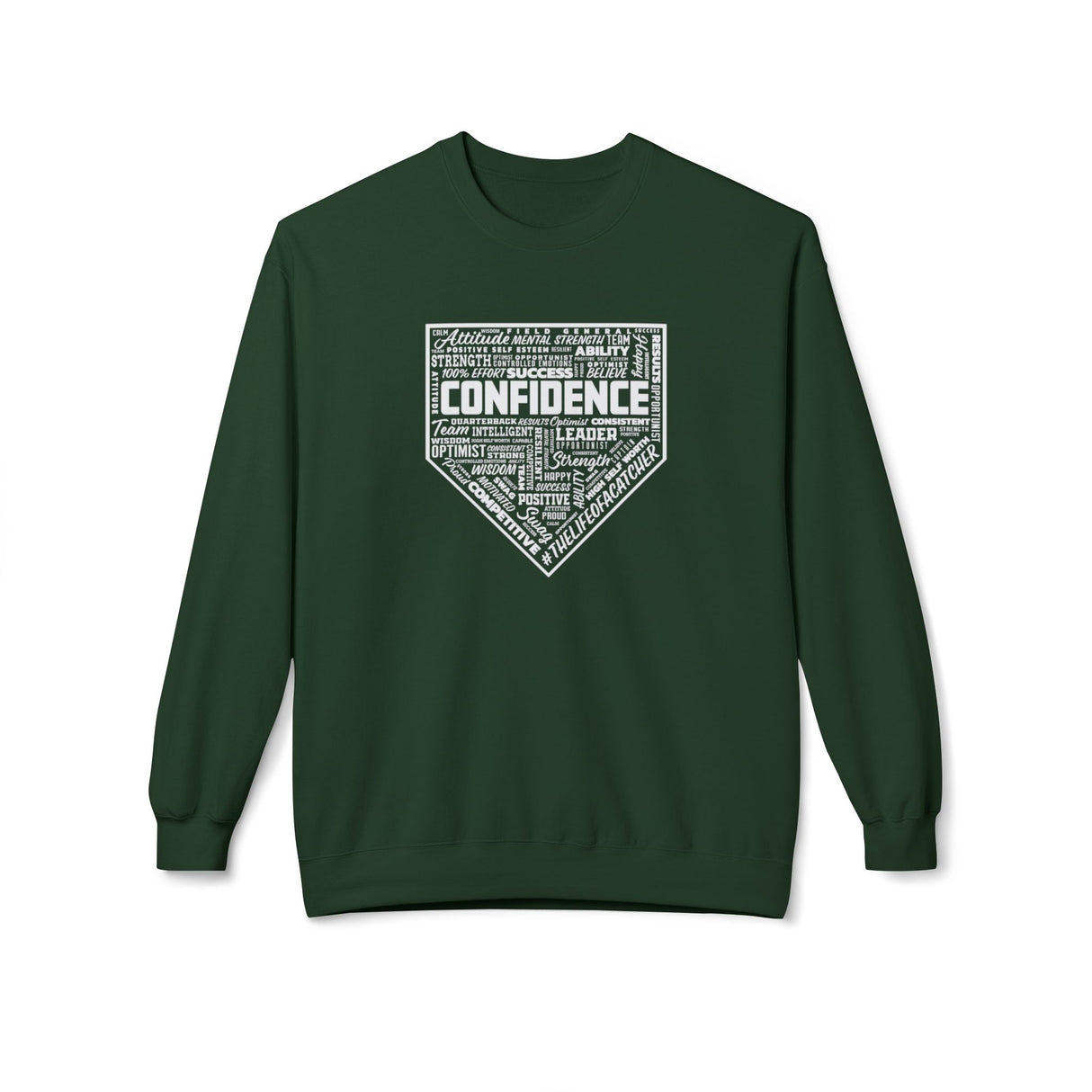 Confidence Unisex Sweatshirt - Forest Green