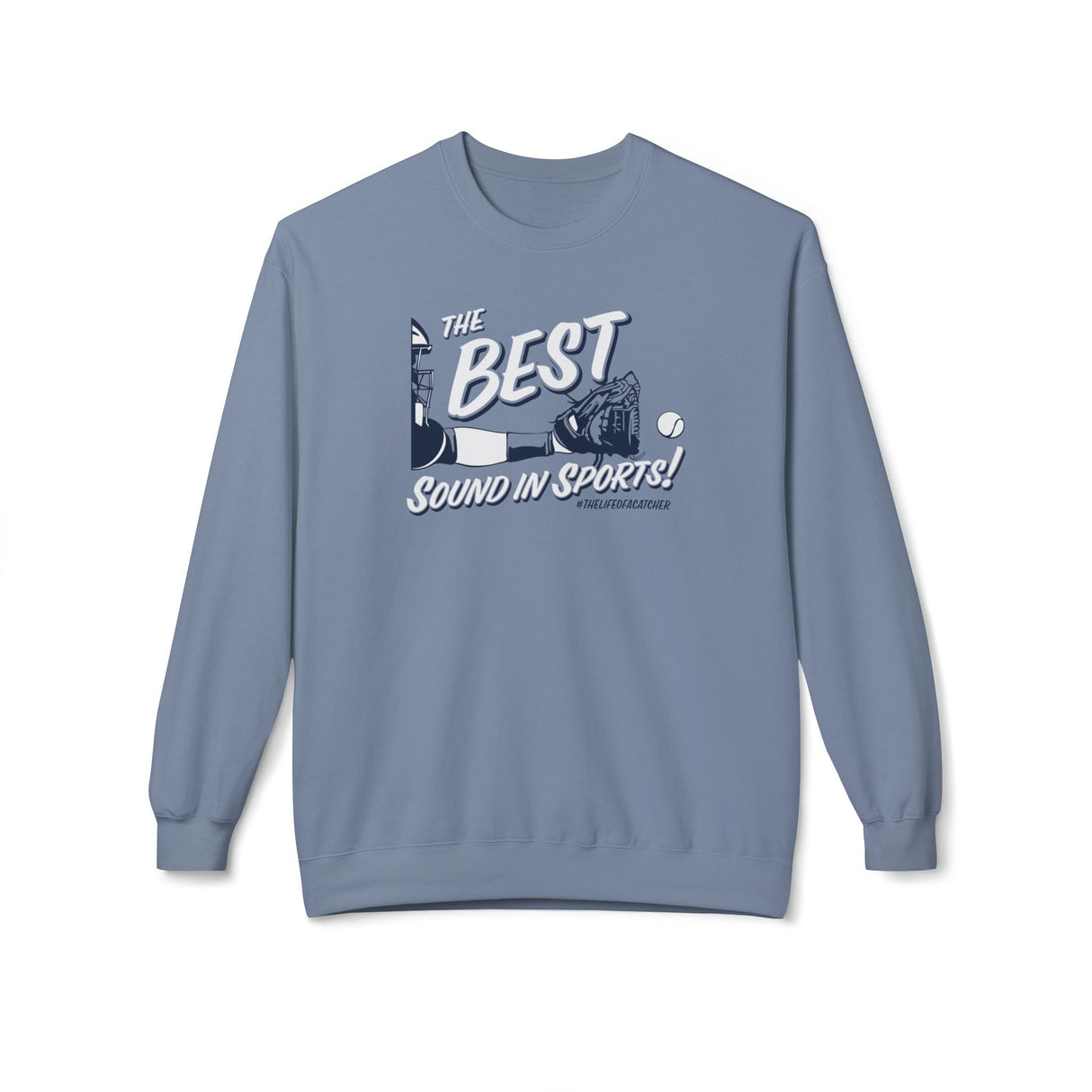 The Best Sound In Sports Unisex Sweatshirt