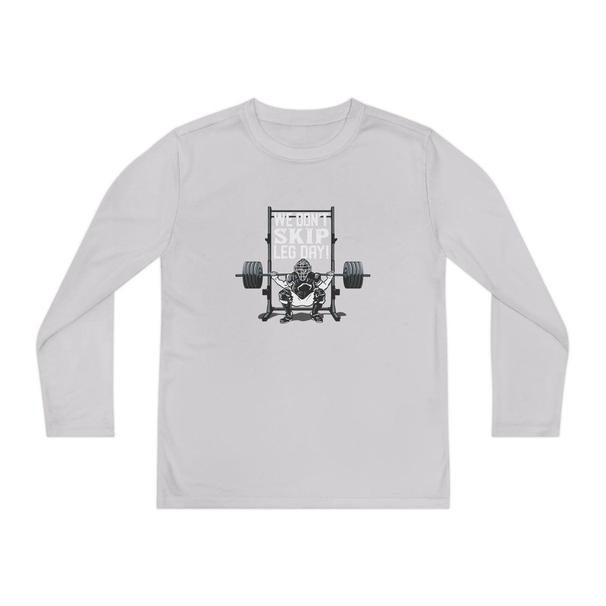 We Don't Skip Leg Day Youth Long Sleeve T-Shirt - Silver