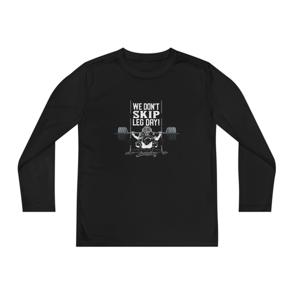 We Don't Skip Leg Day Youth Long Sleeve T-Shirt - Black