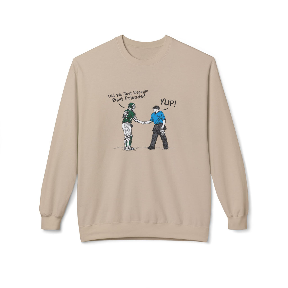 Best Friends Unisex Sweatshirt - Sand