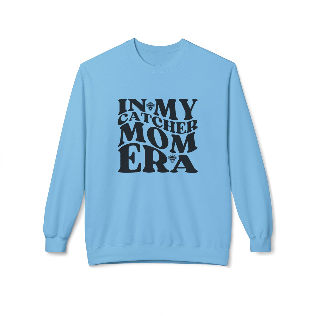In My Catcher Mom Era Unisex Sweatshirt - Sky