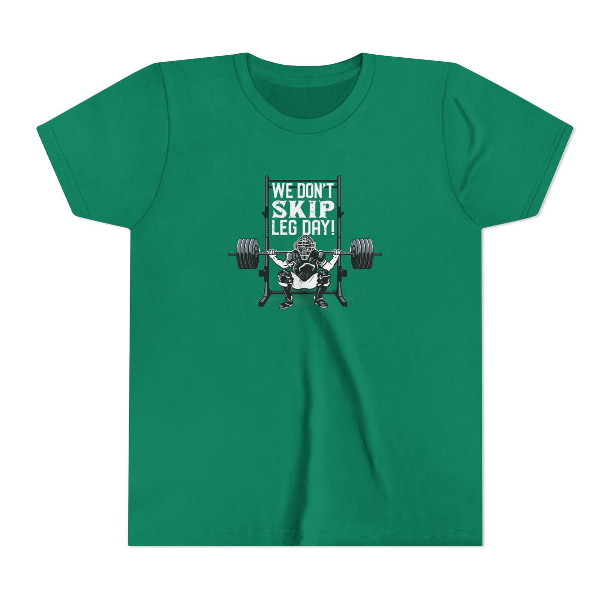 We Don't Skip Leg Day Youth T-Shirt - Kelly Green