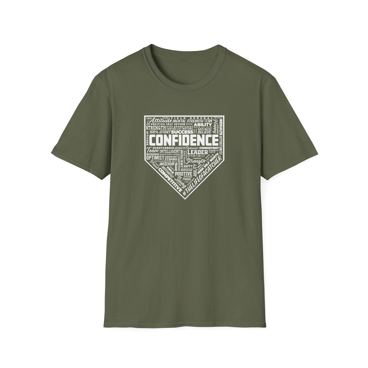 Confidence Unisex T-Shirt - Military Green