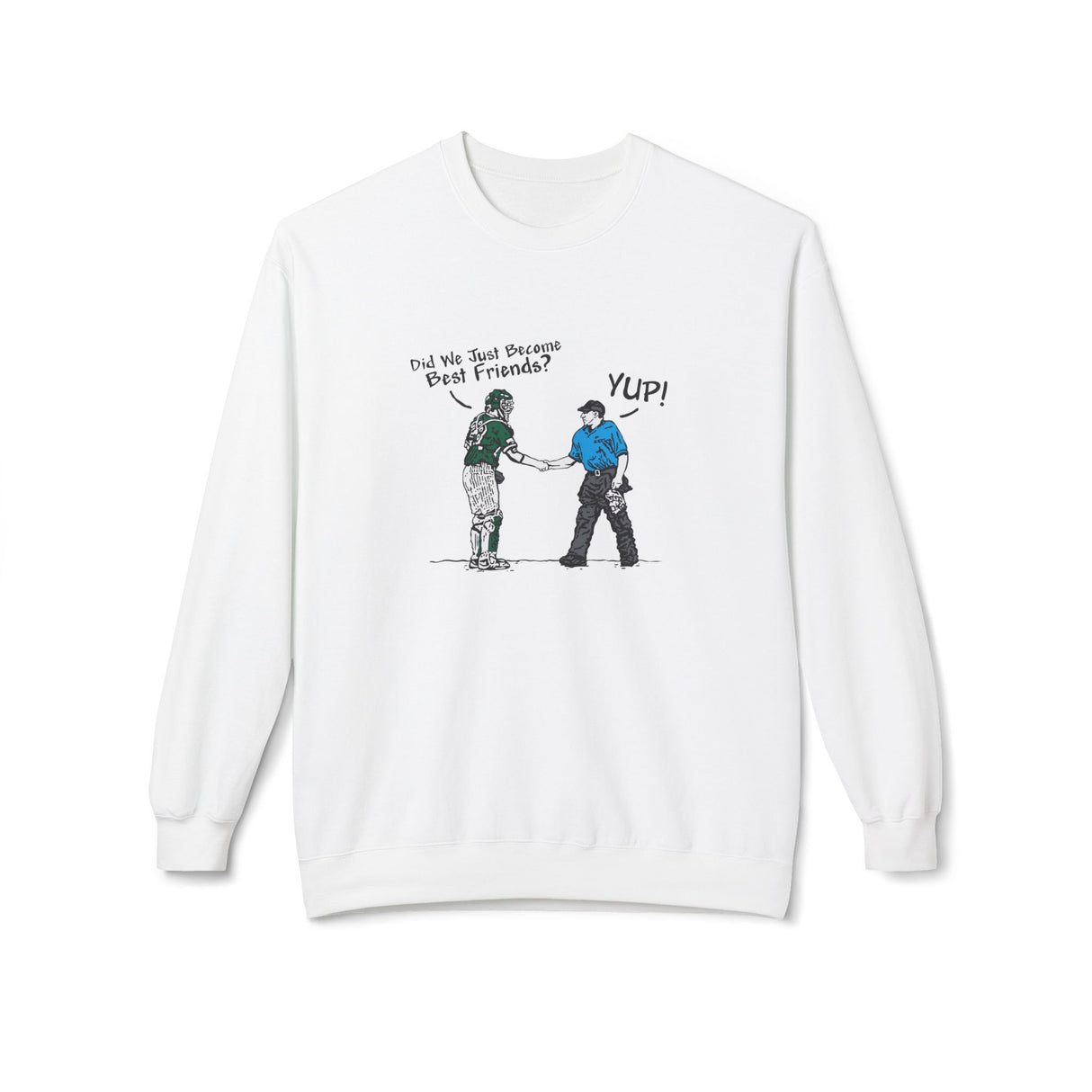Best Friends Unisex Sweatshirt - Front White