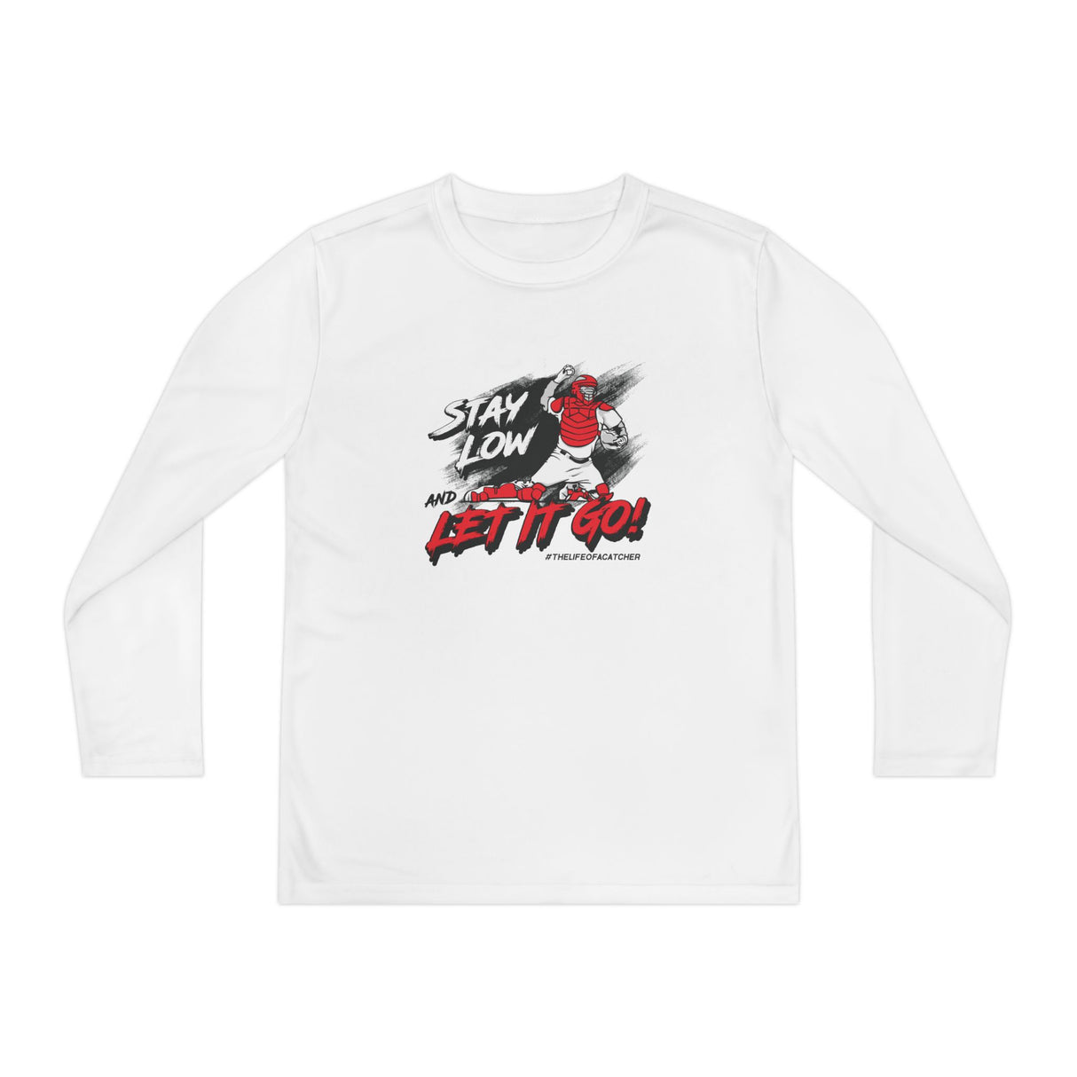 Stay Low & Let It Go Youth Long Sleeve T-Shirt - White