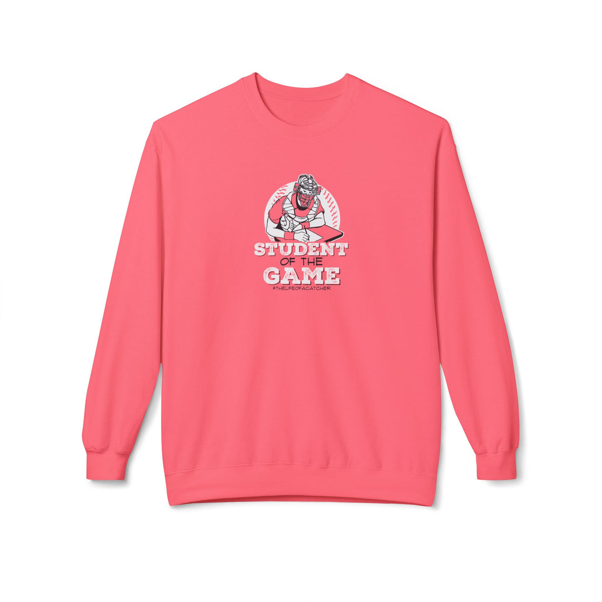 Student Of The Game Unisex Sweatshirt hot coral