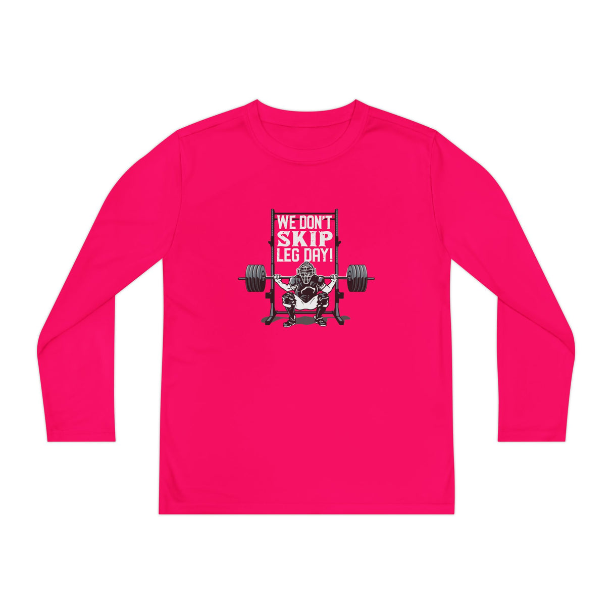 We Don't Skip Leg Day Youth Long Sleeve T-Shirt - Pink Raspberry