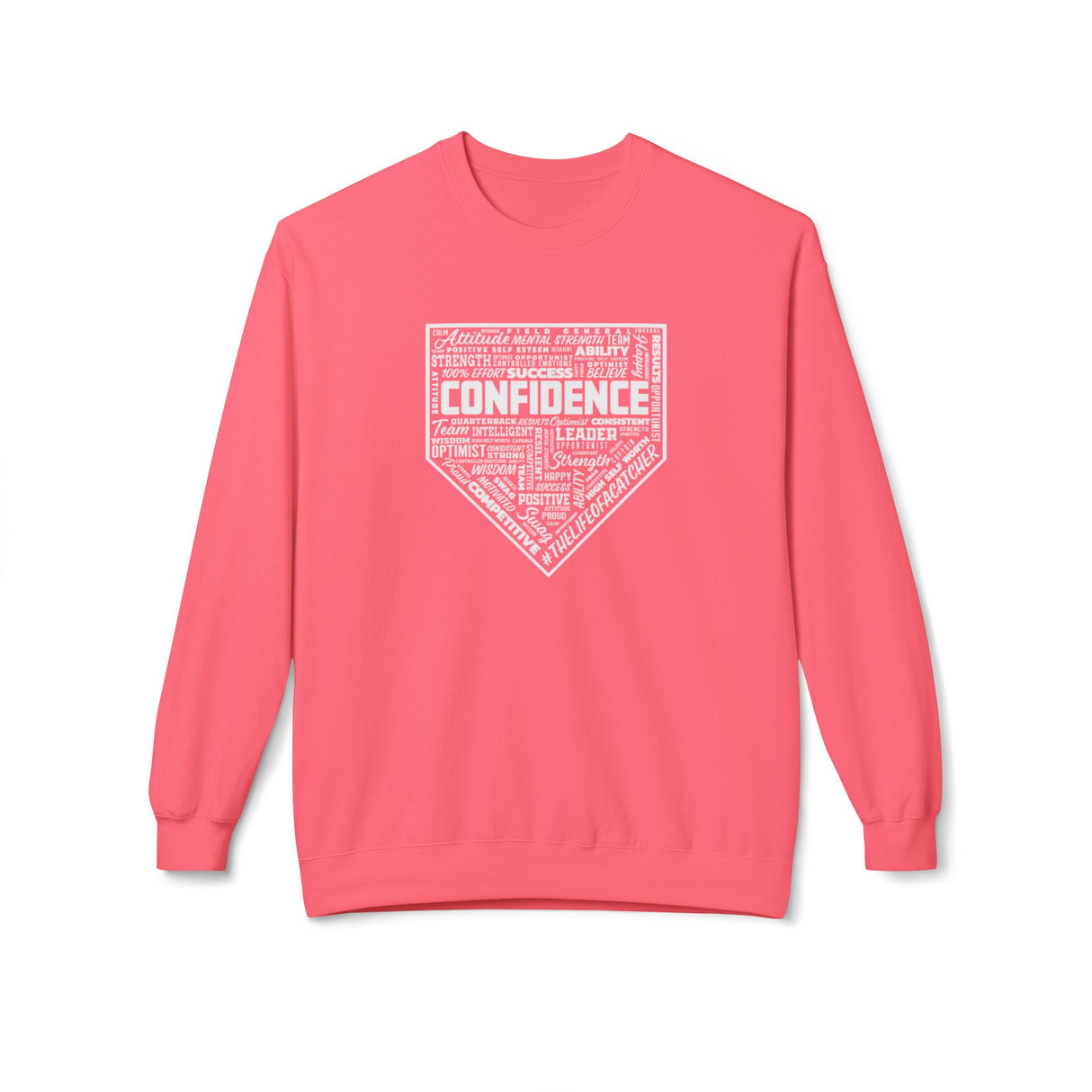 Confidence Unisex Sweatshirt - Pink Lemonade