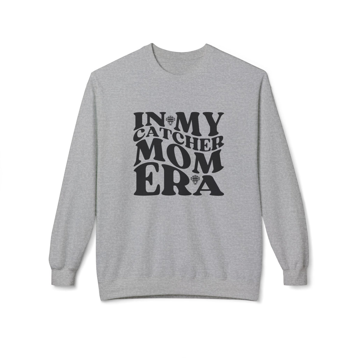 In My Catcher Mom Era Unisex Sweatshirt - Sport Grey