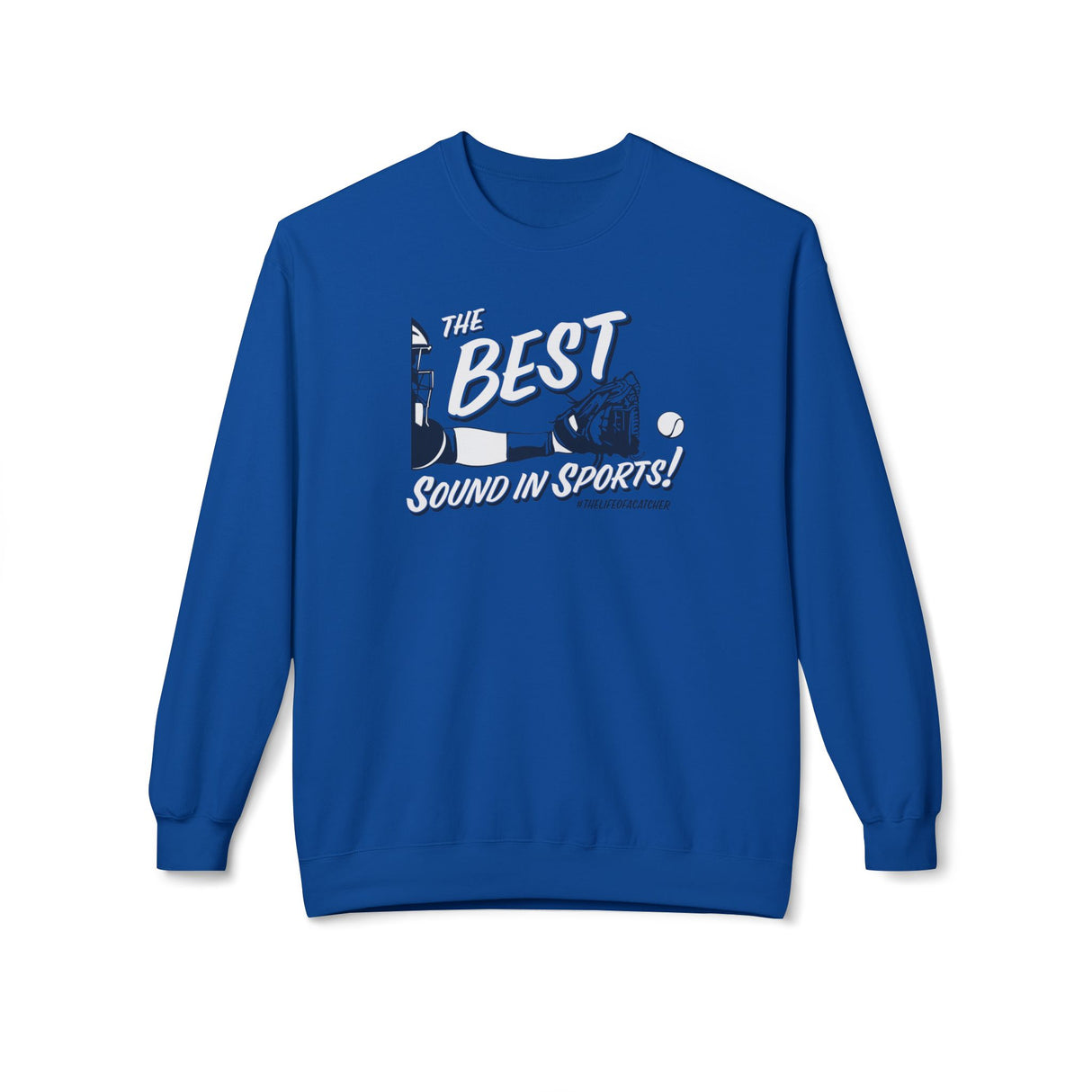 The Best Sound In Sports Unisex Sweatshirt
