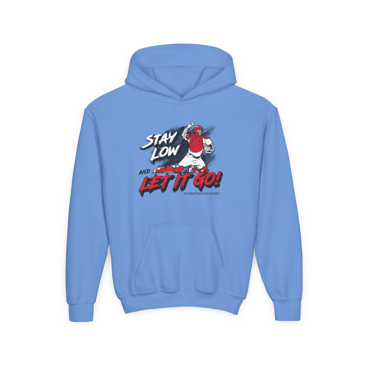 Stay Low & Let It Go Youth Hoodie Carolina Blue
