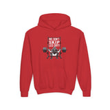 We Don't Skip Leg Day Youth Hoodie Red