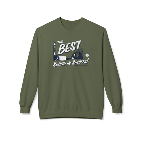The Best Sound In Sports Unisex Sweatshirt