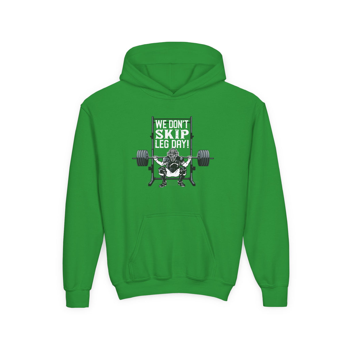 We Don't Skip Leg Day Youth Hoodie Irish Green