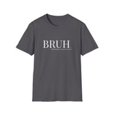 Bruh: Formerly Known As Mom Unisex T-Shirt - Charcoal