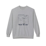 What We See Unisex Sweatshirt Sport Grey