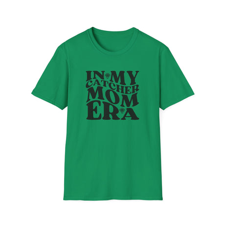 In My Catcher Mom Era Unisex T-Shirt - Kelly Green