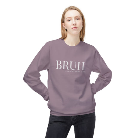 Bruh: Formerly Known As Mom Unisex Sweatshirt - Paragon Front