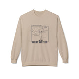 What We See Unisex Sweatshirt Sand