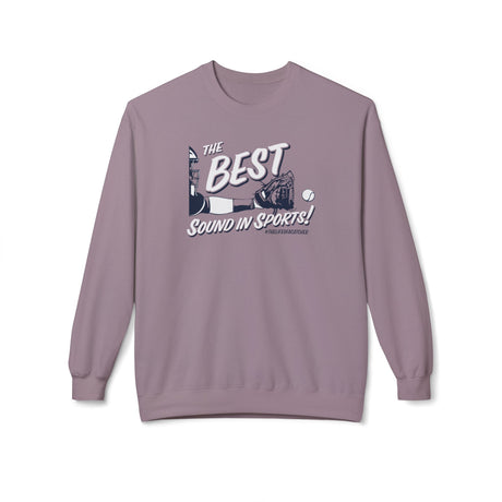 The Best Sound In Sports Unisex Sweatshirt