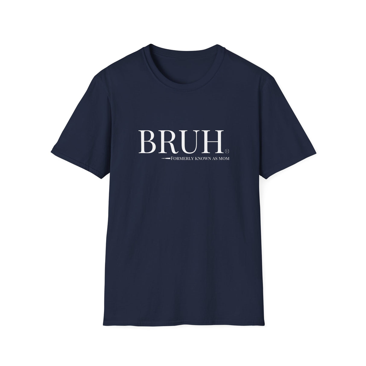 Bruh: Formerly Known As Mom Unisex T-Shirt - Navy