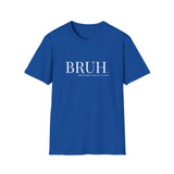 Bruh: Formerly Known As Mom Unisex T-Shirt - Royal
