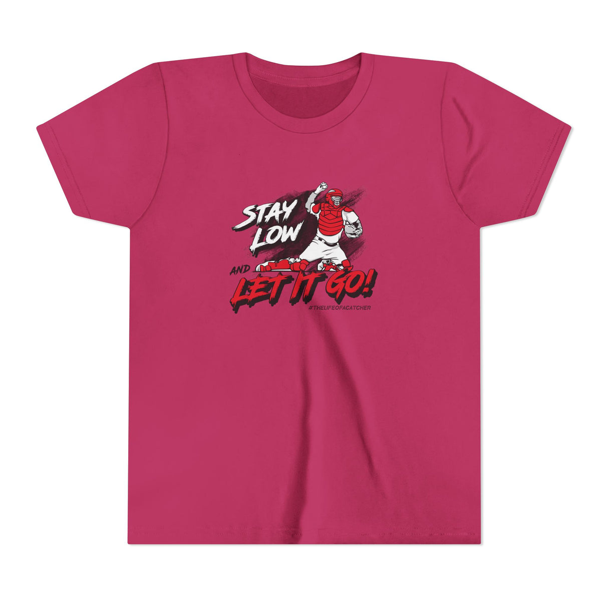 Stay Low & Let It Go Youth T-Shirt - Berry
