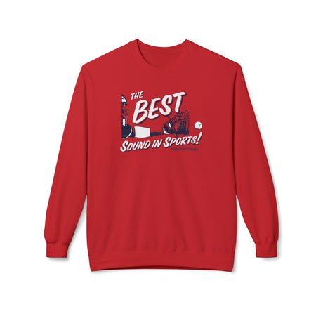 The Best Sound In Sports Unisex Sweatshirt
