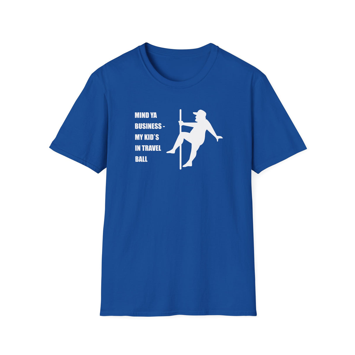 Mind Ya Business Unisex T-Shirt - Royal