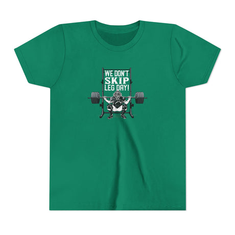 We Don't Skip Leg Day Youth T-Shirt - Kelly Green