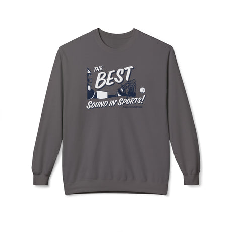 The Best Sound In Sports Unisex Sweatshirt