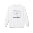 What We See Unisex Sweatshirt White