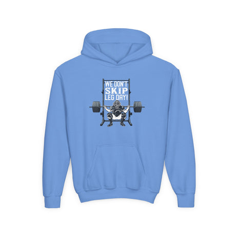 We Don't Skip Leg Day Youth Hoodie Carolina Blue