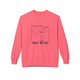 What We See Unisex Sweatshirt Pink Lemonade