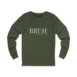 Bruh: Formerly Known As Mom Unisex Jersey Long Sleeve Tee - Military Green
