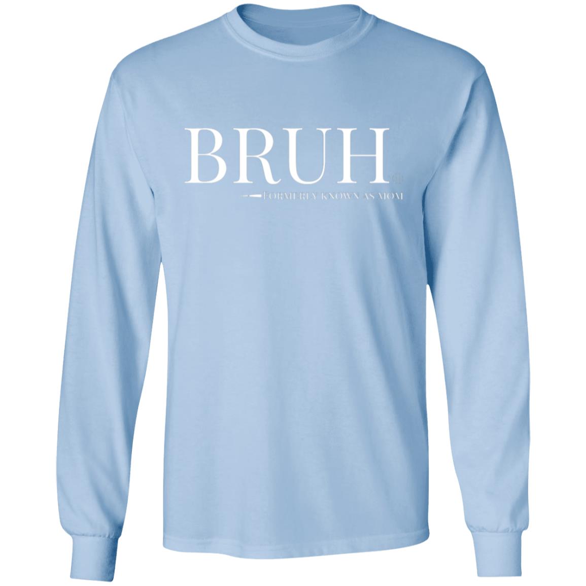 BRUH Unisex Long Sleeve T-Shirt - Light Blue