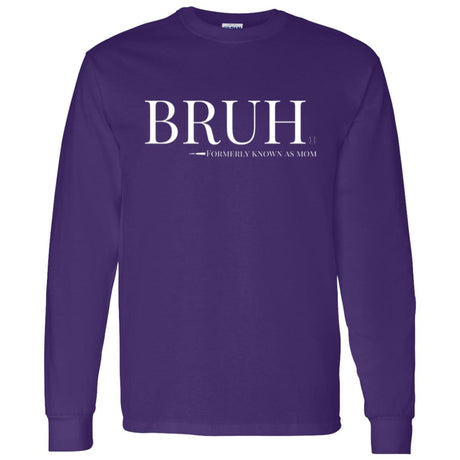 BRUH Unisex Long Sleeve T-Shirt - Purple