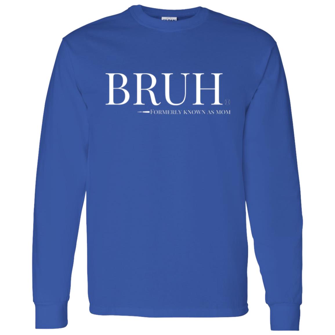 BRUH Unisex Long Sleeve T-Shirt - Royal