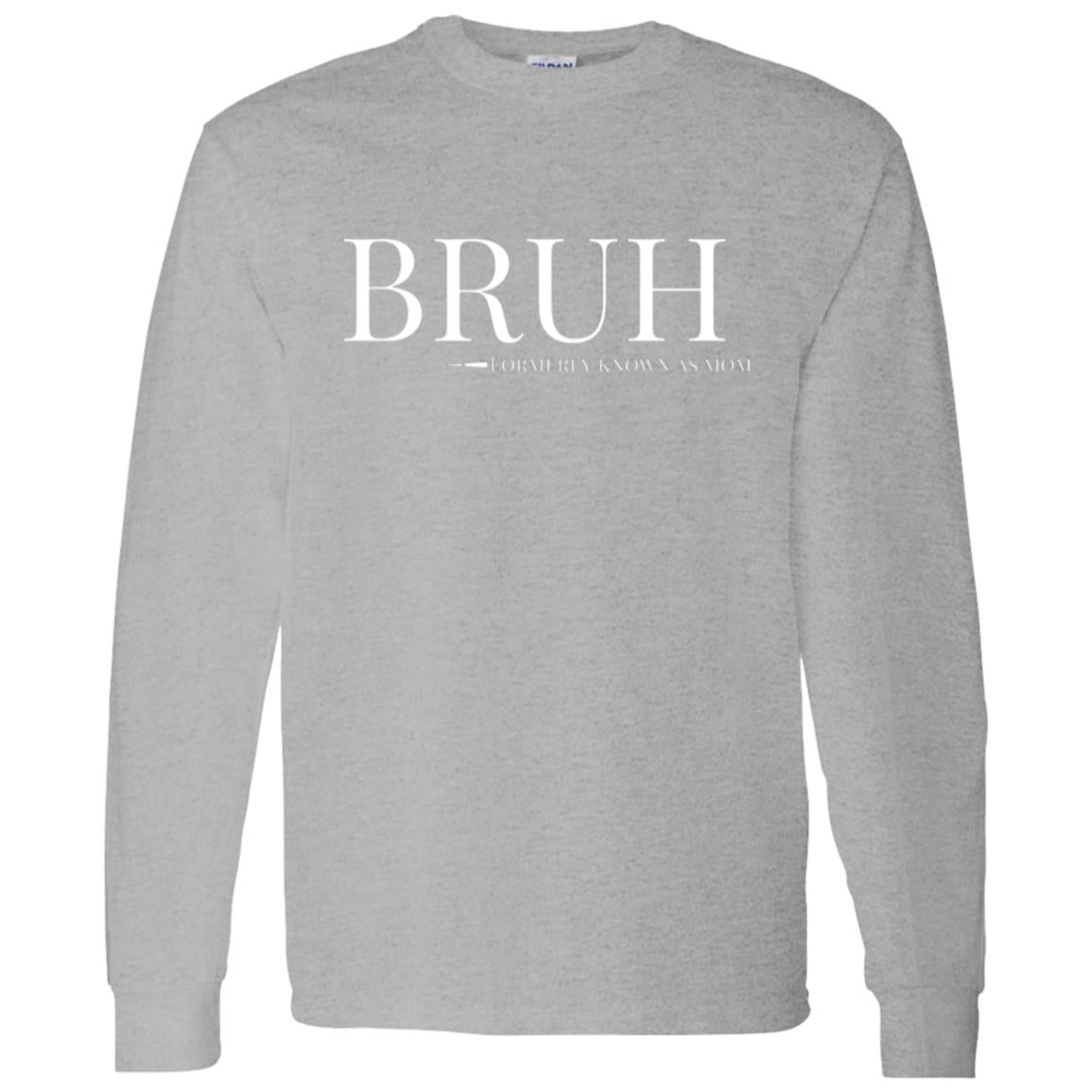 BRUH Unisex Long Sleeve T-Shirt - Sport Grey