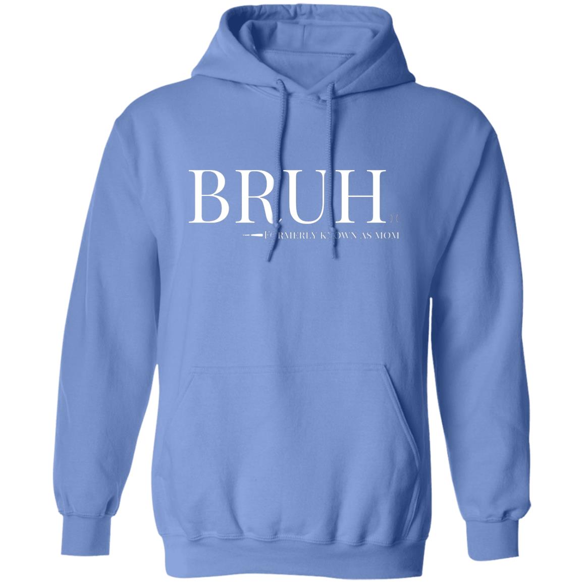 BRUH Unisex Pullover Hoodie - Carolina Blue