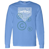 Confidence Unisex Long Sleeve T-Shirt - Carolina Blue