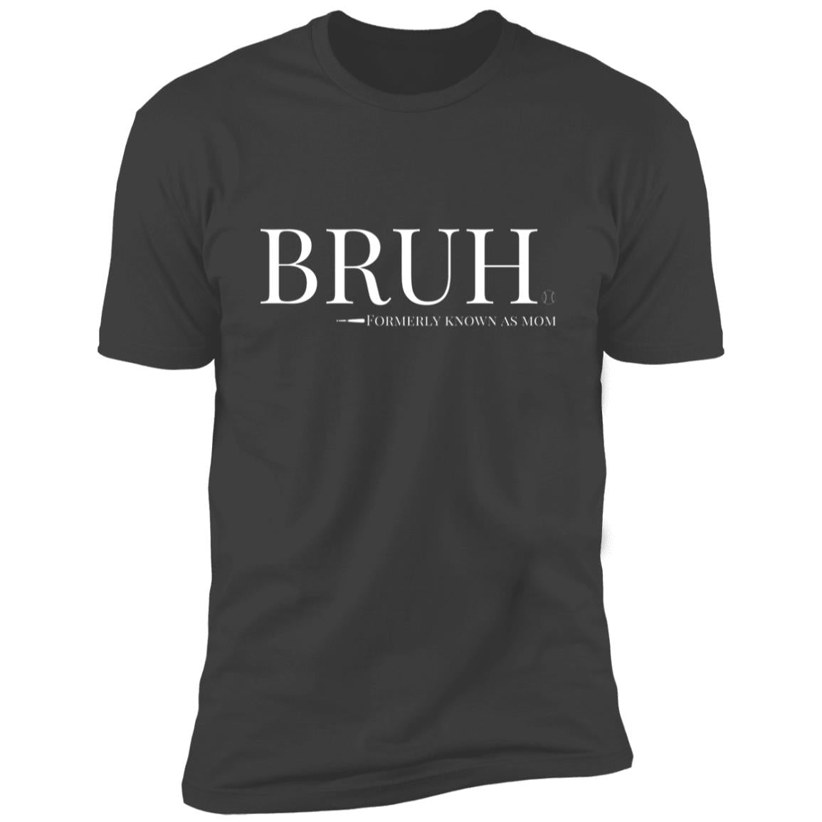Bruh: Formerly Known As Mom Short Sleeve Tee grey