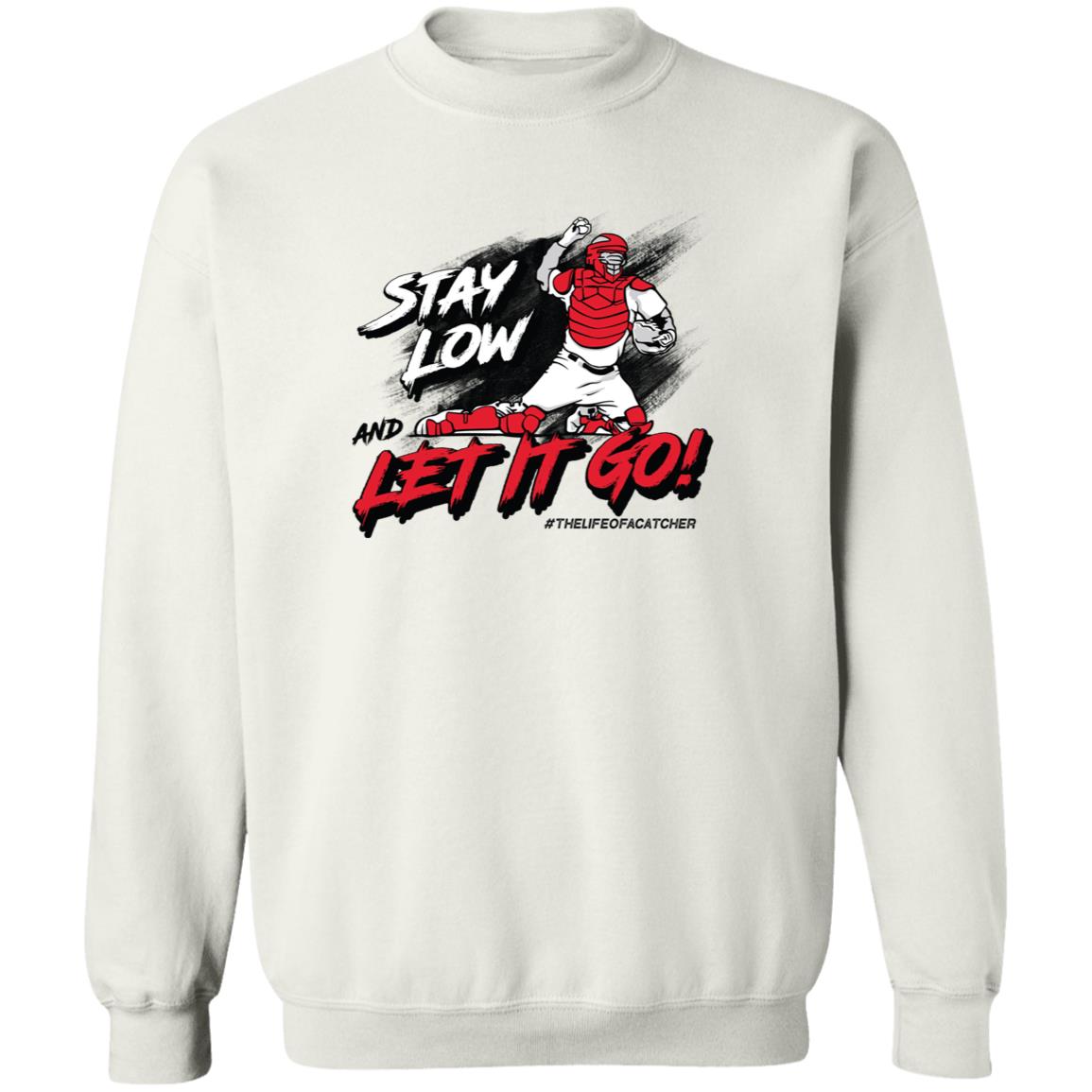 Stay Low & Let It Go Crewneck Sweatshirt - White