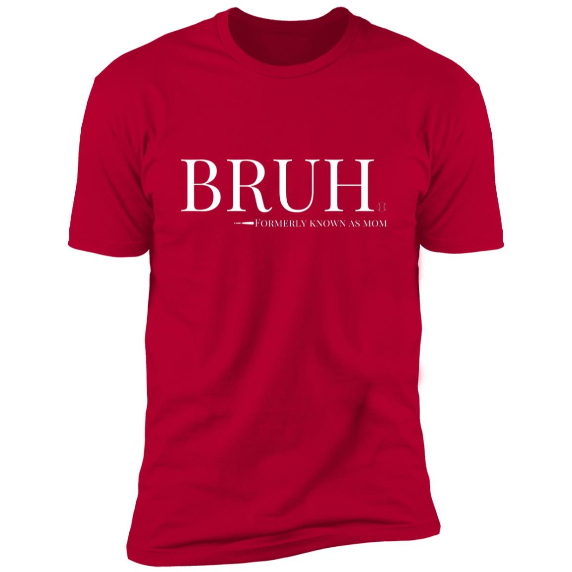 Bruh: Formerly Known As Mom Short Sleeve Tee red