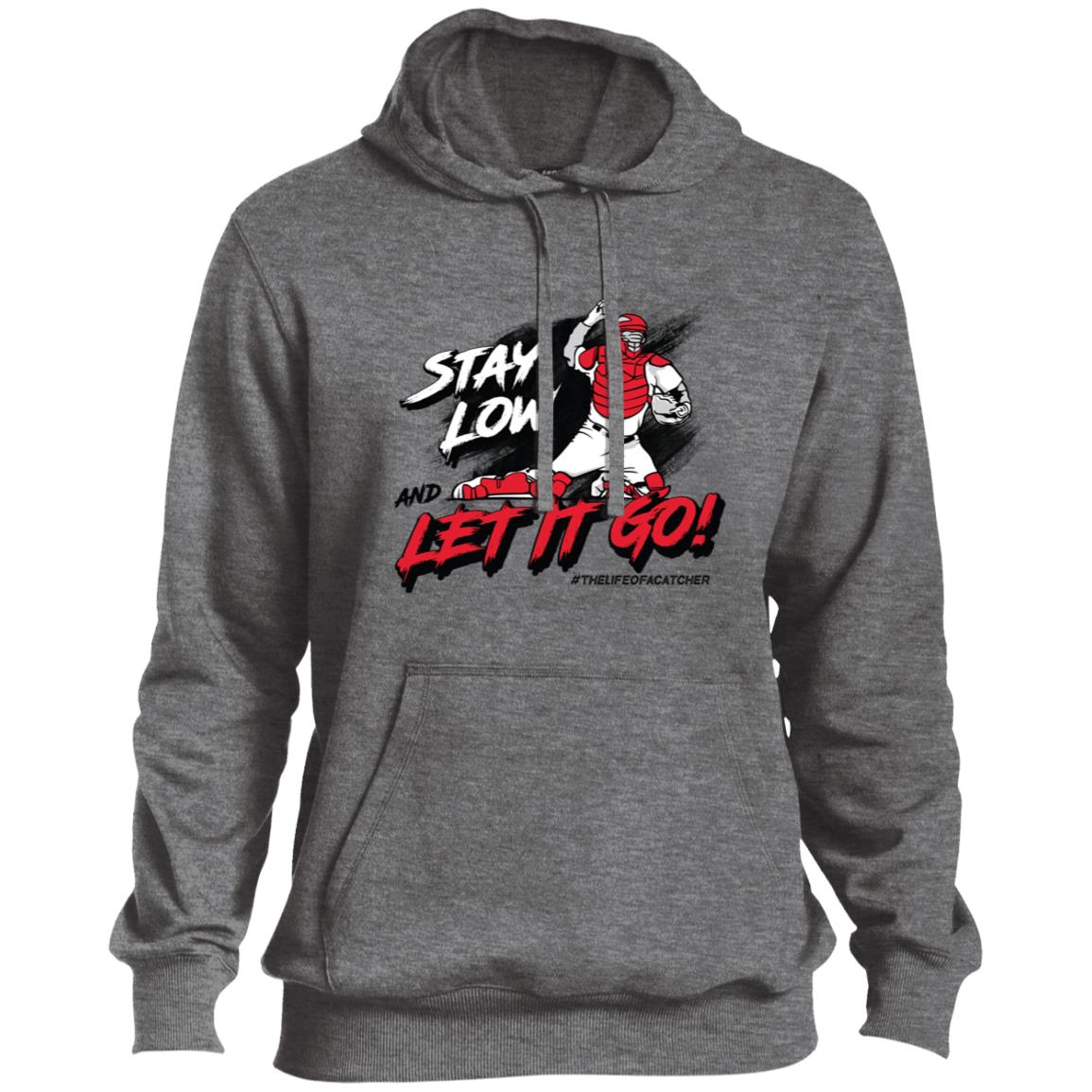 Stay Low & Let It Go Pullover Hoodie