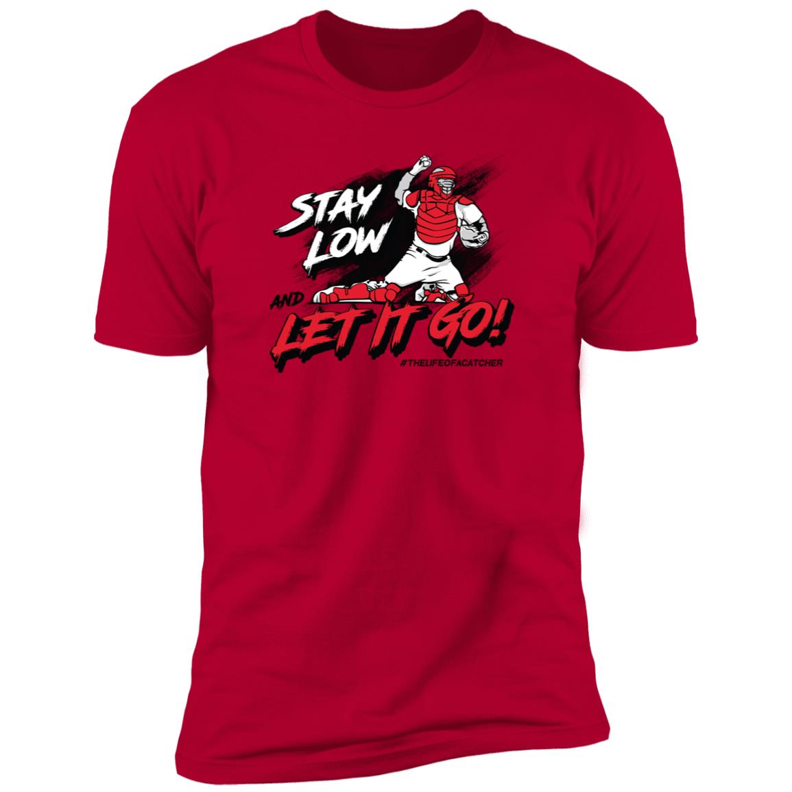 Stay Low & Let It Go Short Sleeve Tee - Red