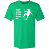 Mind Ya Business Men's Triblend T-Shirt - Green