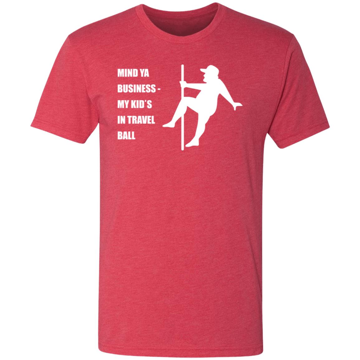 Mind Ya Business Men's Triblend T-Shirt - Red