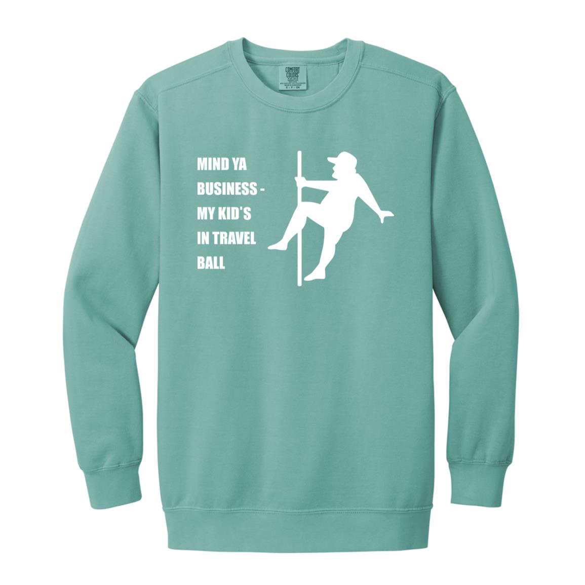 Mind Ya Business Unisex Crewneck Sweatshirt - Seafoam